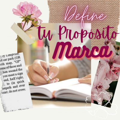 Define tu proposito de marca con MAria Elena Monroy